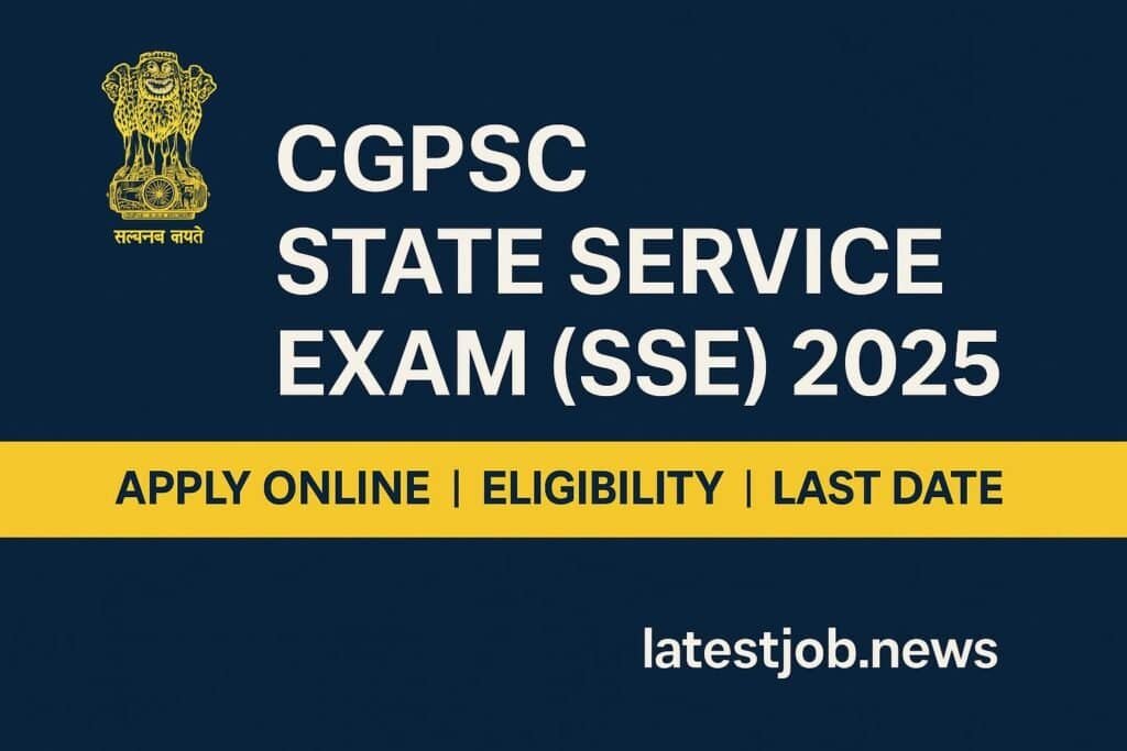 Administrative recruitment notification for CGPSC State Service Exam 2025, apply online now.