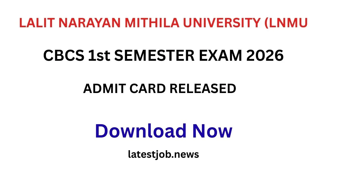 LNMU 1st Semester Admit Card 2026 Out (Session 2025-29): B.A., B.Sc., B.Com